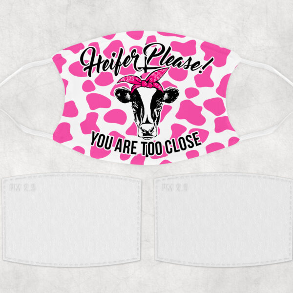 Heifer Please Face Masks