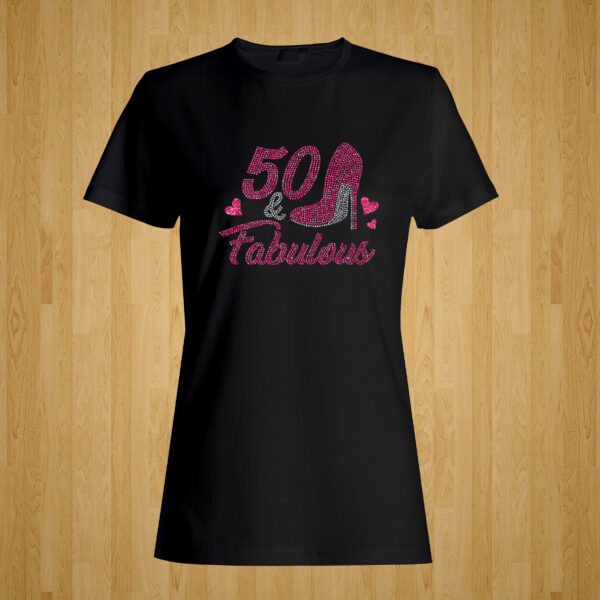 50 & Fabulous Tshirt