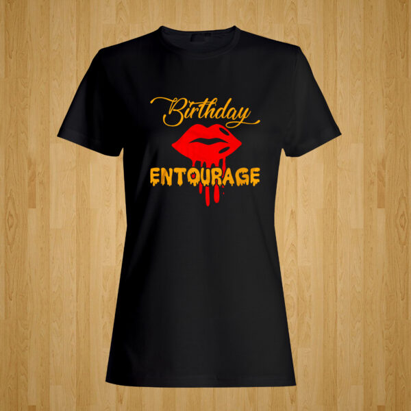 Birthday Entourage Tshirt