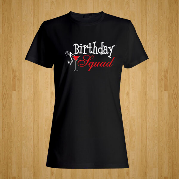 Birthday Squad Tshirt