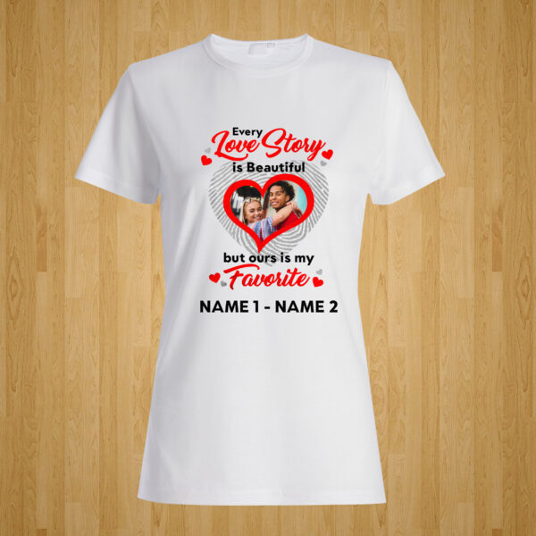 Every Love Story is Beautiful Tshirt