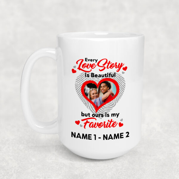 Every Love Story is Beautiful Mug