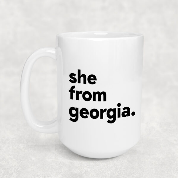 She from Georgia Mug