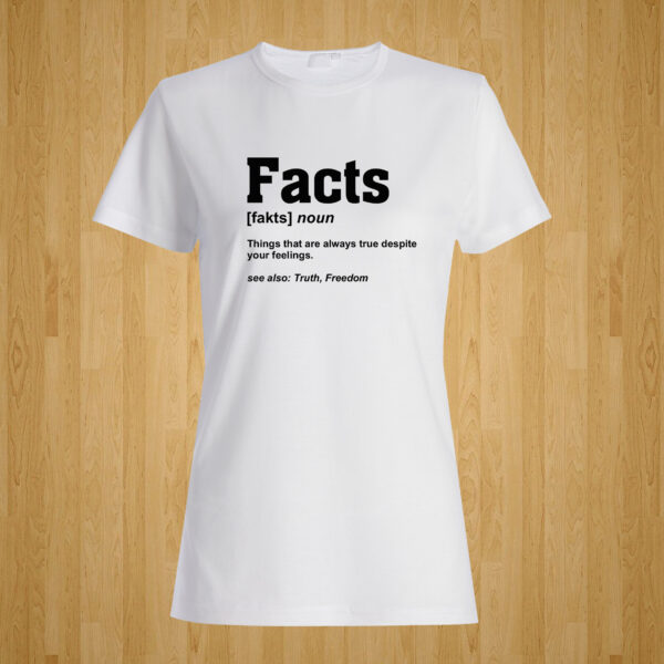 Facts Tshirt