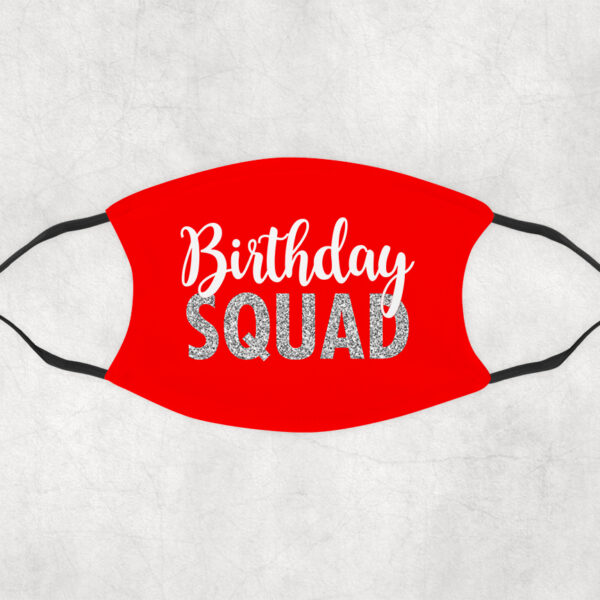 Birthday Squad Mask