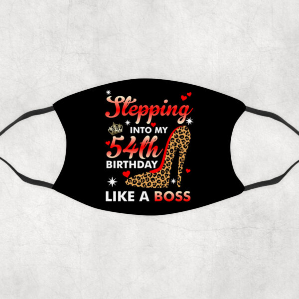 Stepping into my Birthday Like a Boss Mask