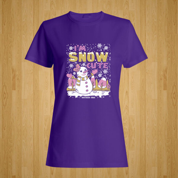 I’m Snow Cute for Women Tshirt