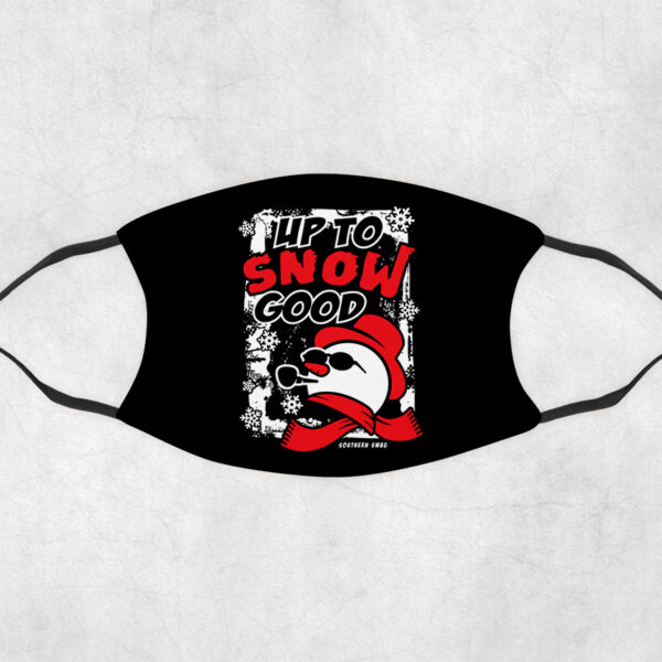 Up to Snow Good for Men Mask