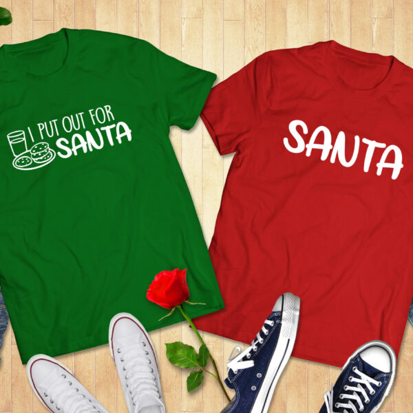 I Put Out For Santa – Couple Tshirt