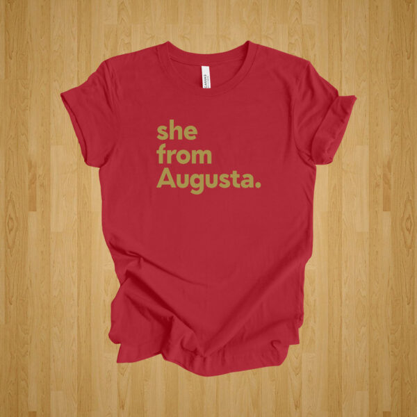 She from Augusta Tshirt (Premium Color)