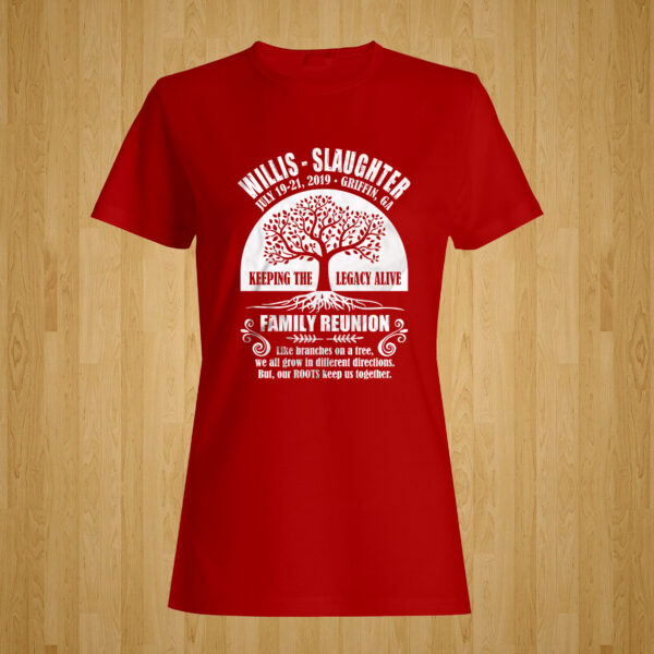 Keeping The Legacy Alive – Family Reunion Tshirt – Design B